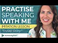 Download Lagu Advanced speaking practice: English Imitation Lesson