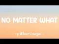 Download Lagu No Matter What - Calum Scott (Lyrics) 🎵