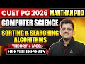 CUET PG 2026 Computer Science Sorting and Searching Algorithms