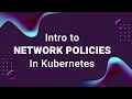 What Is a Kubernetes Network Policy
