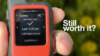 Garmin inReach Mini 2 in 2026 Still Worth It