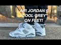 AIR JORDAN 6 COOL GREY REVIEW ON FEET