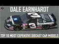 Dale Earnhardt Top 10 Most Expensive Diecast NASCAR Cars Sold on Ebay
