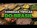 CONHECA OS DELICIOSOS PRATOS TIPICOS DO BRASIL Gastronomia Brasileira
