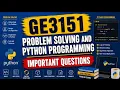 GE3151 Problem Solving and Python Programming Important questions