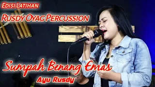 Download #Edisi latihan Pusang Rusdy Oyag Percussion I Sumpah Benang Emas MP3
