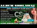 Lagu ALBUM SHOLAWAT MERDU TERPOPULER 2026‼️YA BADROTIM‼️sholawat orgen tunggal full bass terbaru