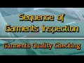 Sequence of Garments Quality Inspection