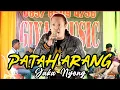 Download Lagu PATAH ARANG - Voc.Jaka Nyong - GIYA MUSIC
