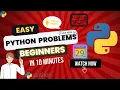 Python Problem Solving for Beginners Episode - 5 Programming made Easy with Simple Explaination