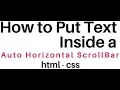 Add Auto Horizontal Scrollbar To A HTML Div Tag Using CSS