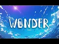 Download Lagu tayori - ワンダー (Wonder) | Lyrics Video MP3