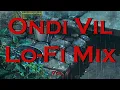 Download Lagu Ondi Vil: Sad Vocal Lofi Mix | Vol. 1