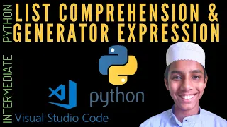 List comprehension generator expression - Intermediate Python Programming Part