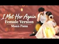 I Met Her Again (Female Version) – Maan Panu | ARZ BAND