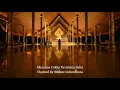 Lagu Dhamma Cakka Sutta Chanting | Chanted by Bhante Indarathana