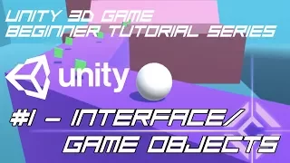 Unity 3D Game Beginner Tutorial Objects