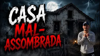CASA MAL ASSOMBRADA 😱