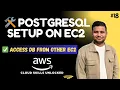 Setup PostgreSQL on EC2 in Private Subnet Access DB via Jump Server or Other EC2 Hindi