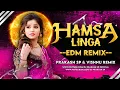 Download Lagu HAMSA LINGA NEW FOLK DJ SONG ( EDM REMIX) DJ PRAKASH SP \u0026 DJ VISHNU REMIX