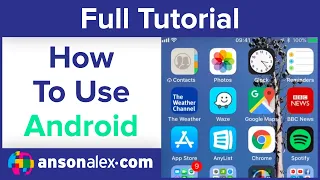 Android Tutorial for Beginners iPhone Users