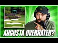 Is Augusta National OVERRATED