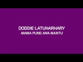 Download Lagu Doddie Latuharhary - Mama pung Ana Mantu (Kinetic Typography)