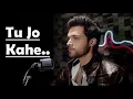 Download Lagu Tu Jo Kahe Duniya Bhula Du Mai lyrics - Yasser Desai - Parth Samthaan - Palash Muchhal - 2017