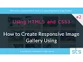 How to create responsive image gallery using html5 and css3 Part 1 of 2