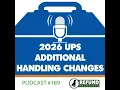 UPS Additional Handling Changes 2026