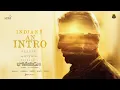 Download Lagu Bharateeyudu 2 - An Intro | Kamal Haasan | Shankar | Anirudh | Subaskaran | Lyca | Red Giant