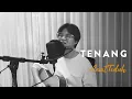 Download Lagu #SaatTeduh - Tenang (Yeshua Abraham)
