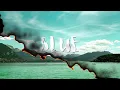 Blue - Galdive | Lyrics