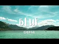 Download Lagu Blue - Galdive | Lyrics