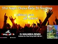 Download Lagu 31st Night Choka Baila Dj Nonstop DJ Malmika Remix