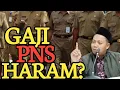 Lagu GAJI PNS HARAM? \