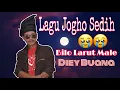 Download Lagu BILO LARUT MALE - DIEY BUANA || DIKIR SEGAR ANGIN Download Lagu BILO LARUT MALE - DIEY BUANA || DIKIR SEGAR ANGIN