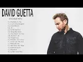 Download Lagu David Guetta Greatest Hits Full Album 2020 - David Guetta Best Songs 2020