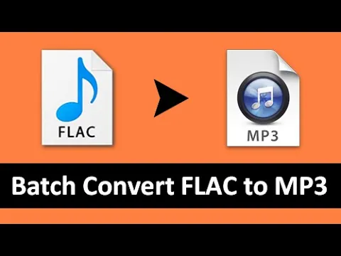 Download MP3 How to Batch Convert FLAC to MP3 in Seconds?