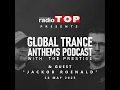 Download Lagu Global Trance Anthems Podcast 16.05.2025 - The Prestige \u0026 Jackob Roenald
