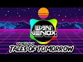 GANAS!!! 💥DJ TALES OF TOMORROW ( WAN VENOX REMIX )