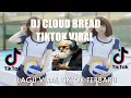 DJ CLOUD BREAD VIRAL TIKTOK