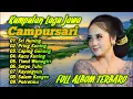 Download Lagu KUMPULAN CAMPURSARI FULL ALBUM TERBAIK SEPANJANG AUDIO JERNIH BAS GLER