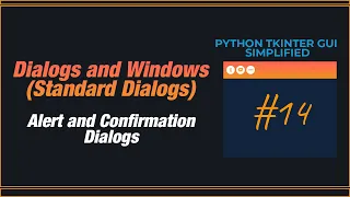 PYTHON TKINTER GUI SIMPLIFIED - Standard Dialogs