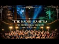 Lagu TITIK NADIR - KAHITNA (EPIC ORCHESTRAL VERSION) // AHDtune Cover #reimaginedmusic #cover