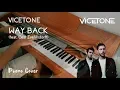 Download Lagu Vicetone - Way Back (feat. Cozi Zuehlsdorff) [Piano Cover]