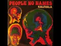 Lagu KALEVALA - People No Names ( 1972 Finland Prog Related ) Full Album