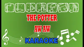 Download The Potter Aw Aw Karaoke MP3