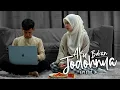 Lagu AKU BUKAN JODOHNYA EPISOD 3
