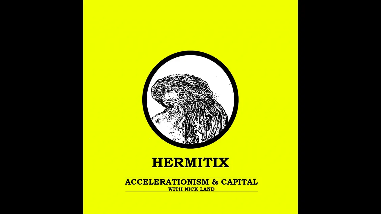 Accelerationism & Capital with Nick Land